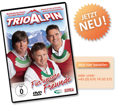 DVD-fuer-unsere-freunde-trioalpin
